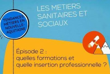 Communication Formations sanitaires et sociales – Région Nouvelle-Aquitaine