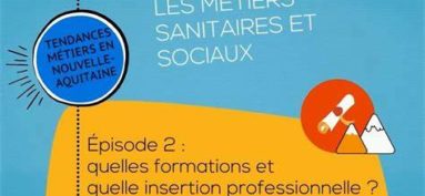 Communication Formations sanitaires et sociales – Région Nouvelle-Aquitaine